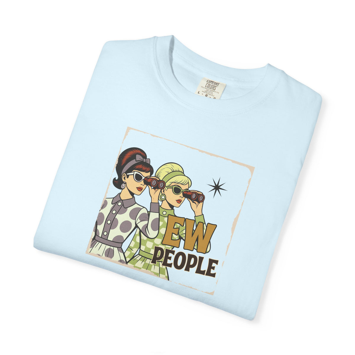 "Ew People" Retro Graphic T-Shirt