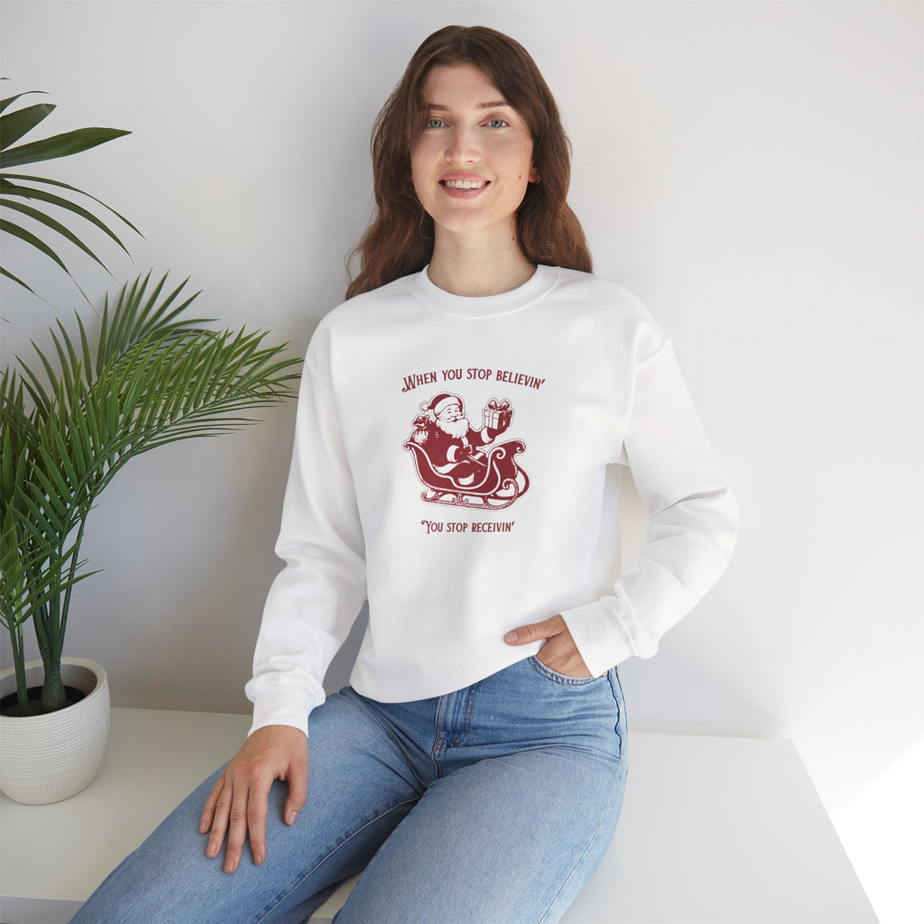 "You Stop believing, you Stop receiving"— Vintage Santa Sleigh Holiday Pullover