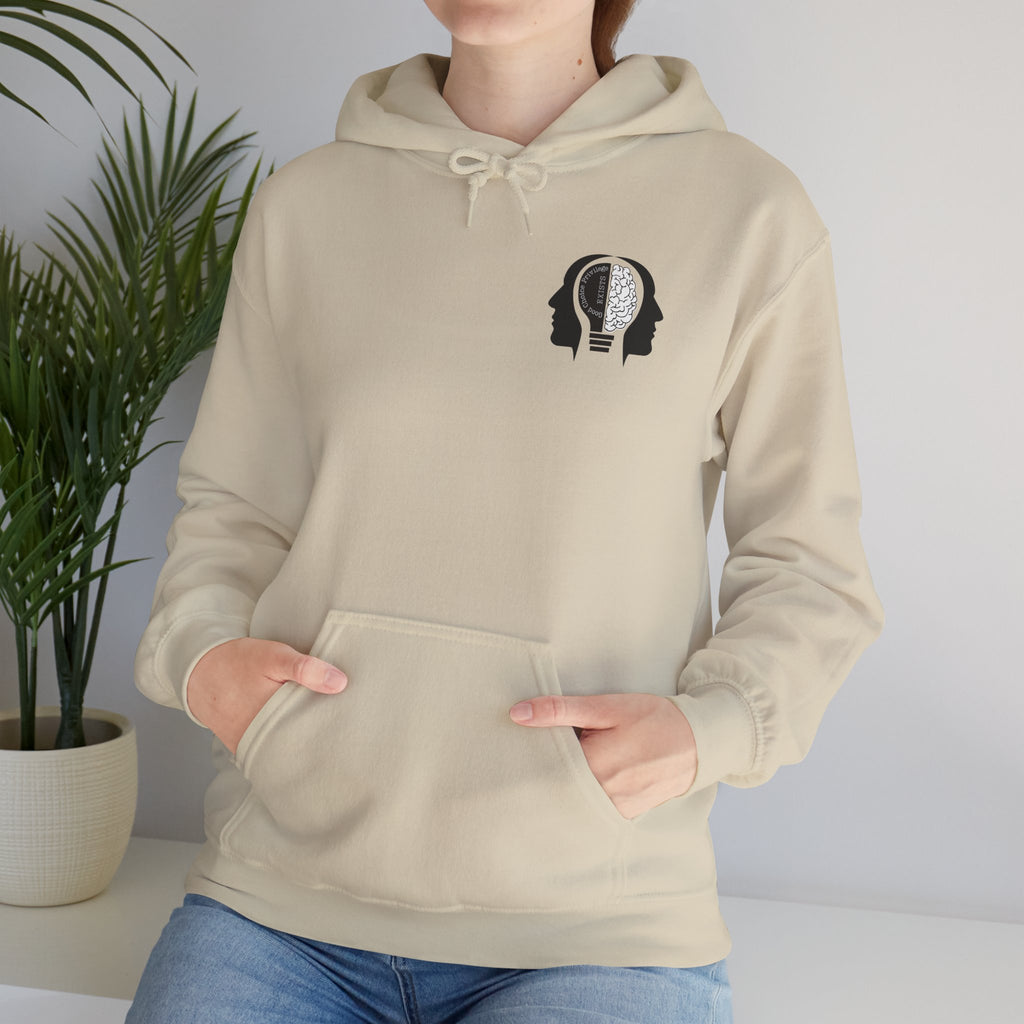 "Good Choice Privilege Exists" — Use your brain Graphic Hooded Sweatshirt