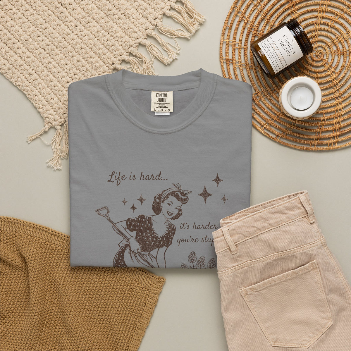 "Life Is Hard, it's harder if you're stupid" Garden Tee — Vintage-Inspired  garden T-Shirt