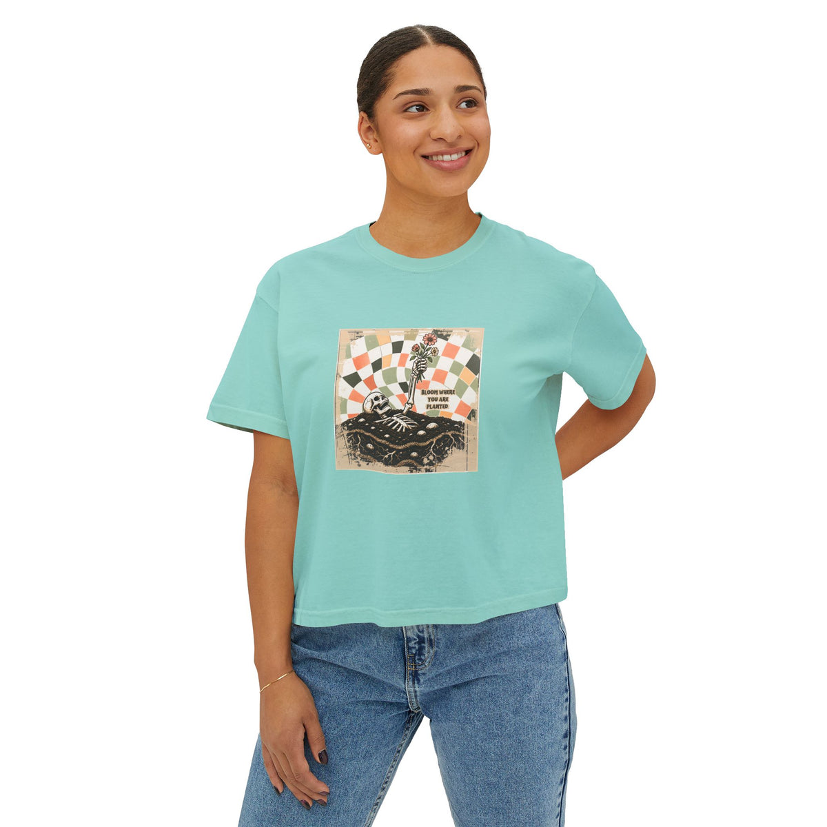 "Bloom where you are planted" Women's Boxy Tee