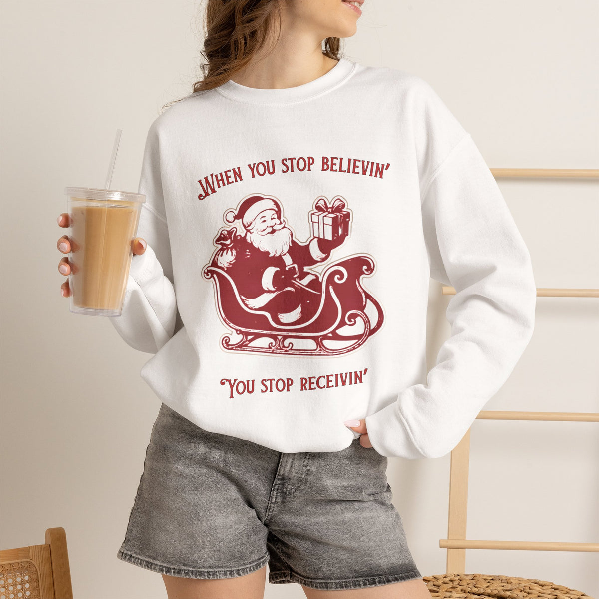 When You Stop Believin' You Stop Receivin''Christmas Sweatshirt – Vintage Santa  Crewneck