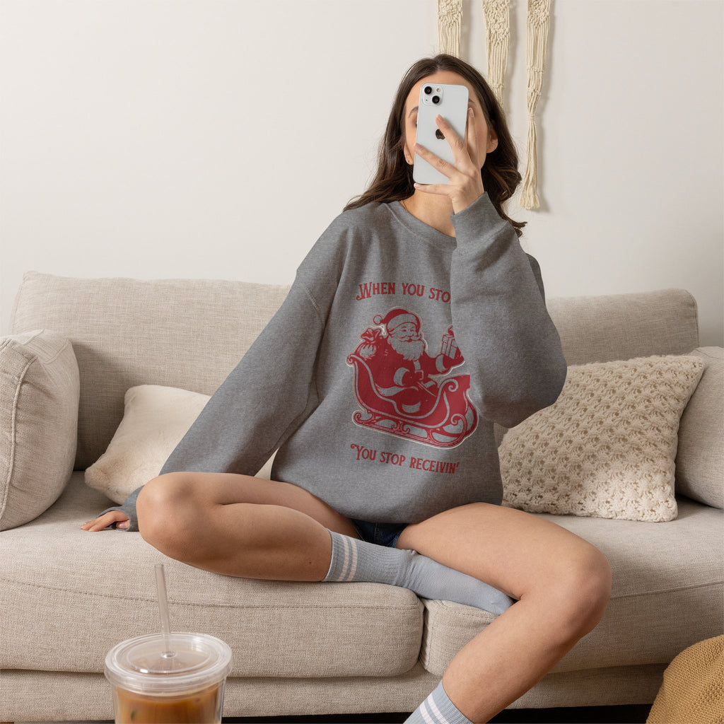 When You Stop Believin' You Stop Receivin''Christmas Sweatshirt – Vintage Santa  Crewneck