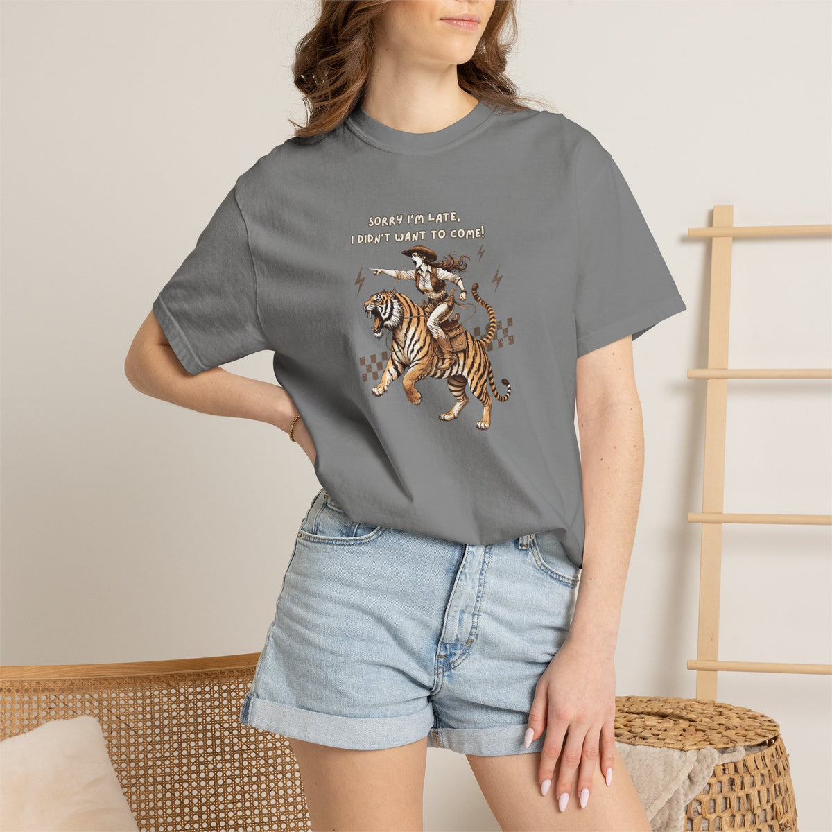 “I'm sorry I'm late, I didn't want to come" Cowgirl and tiger Graphic Tee — Vintage Style T-Shirt