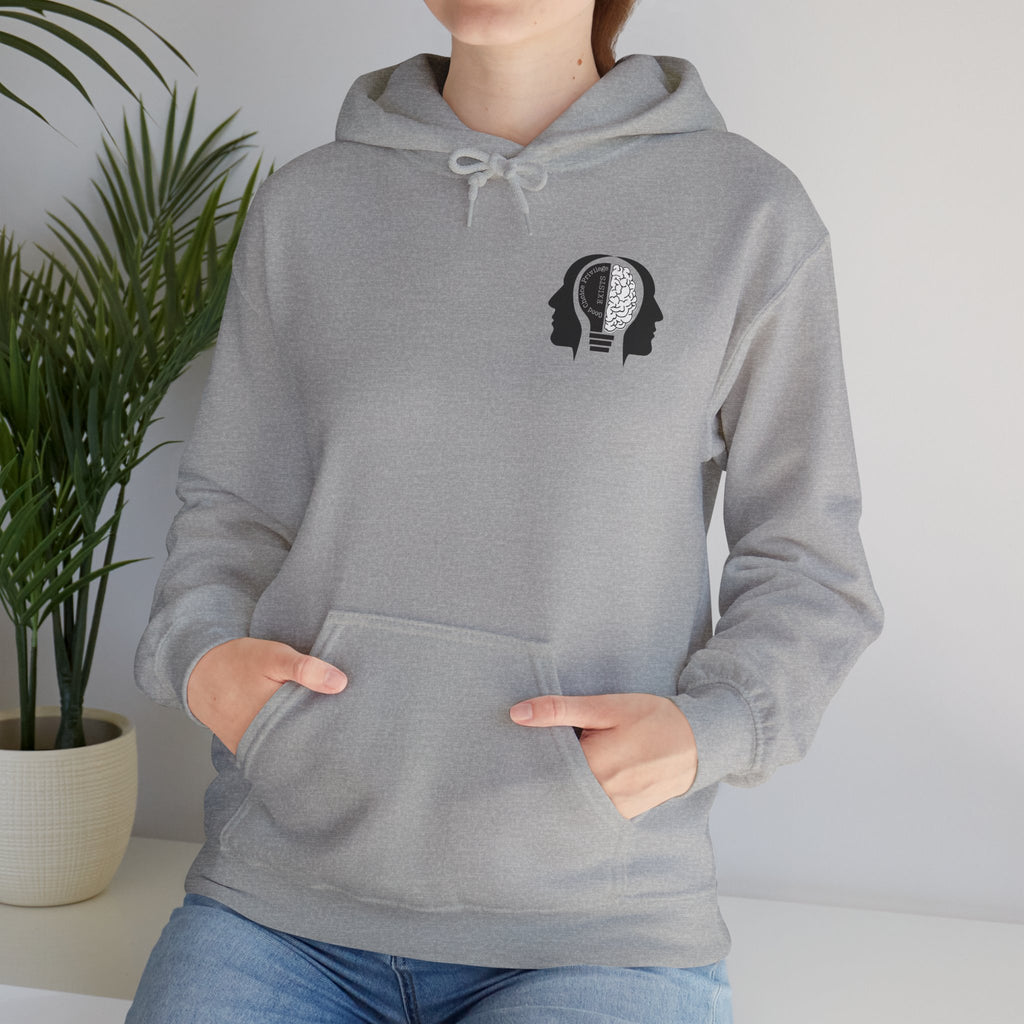 "Good Choice Privilege Exists" — Use your brain Graphic Hooded Sweatshirt
