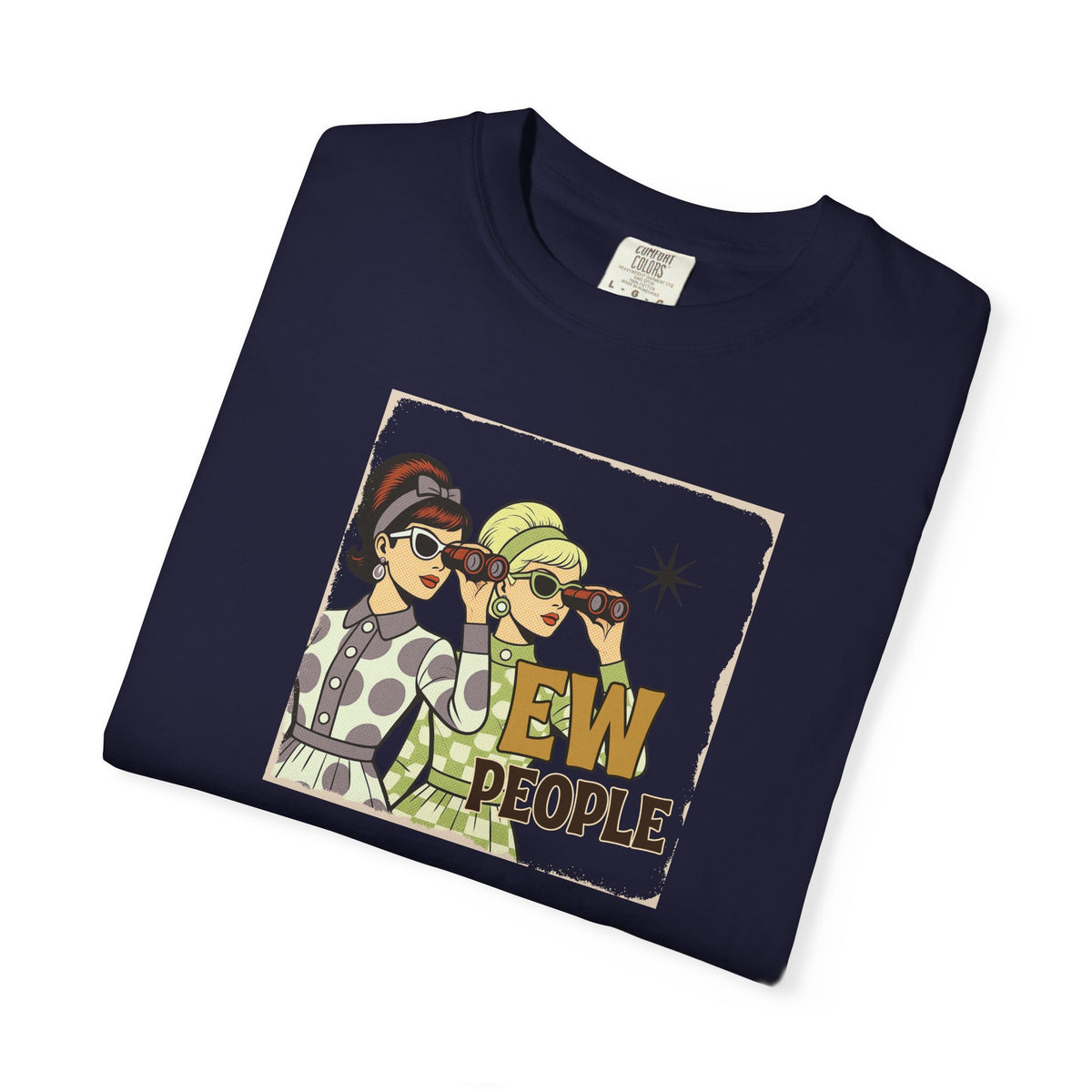 "Ew People" Retro Graphic T-Shirt