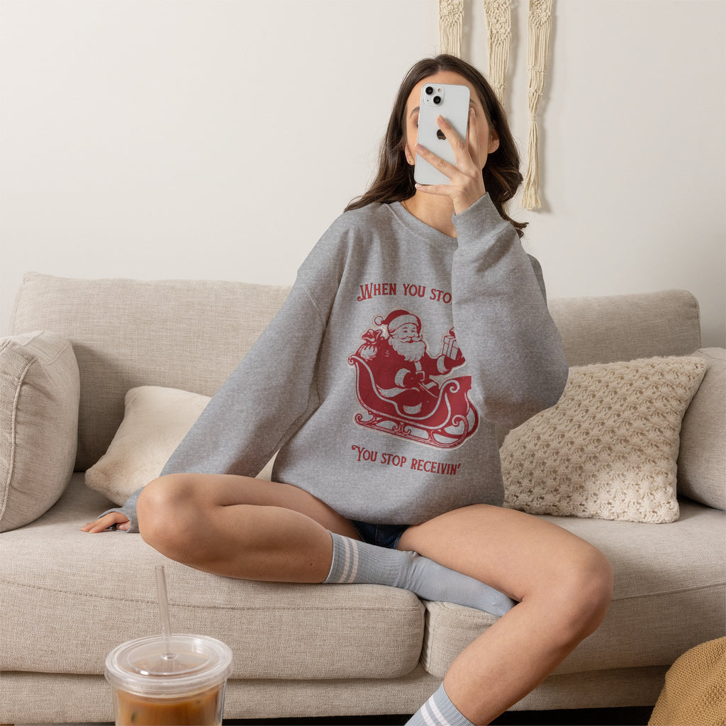 When You Stop Believin' You Stop Receivin''Christmas Sweatshirt – Vintage Santa  Crewneck