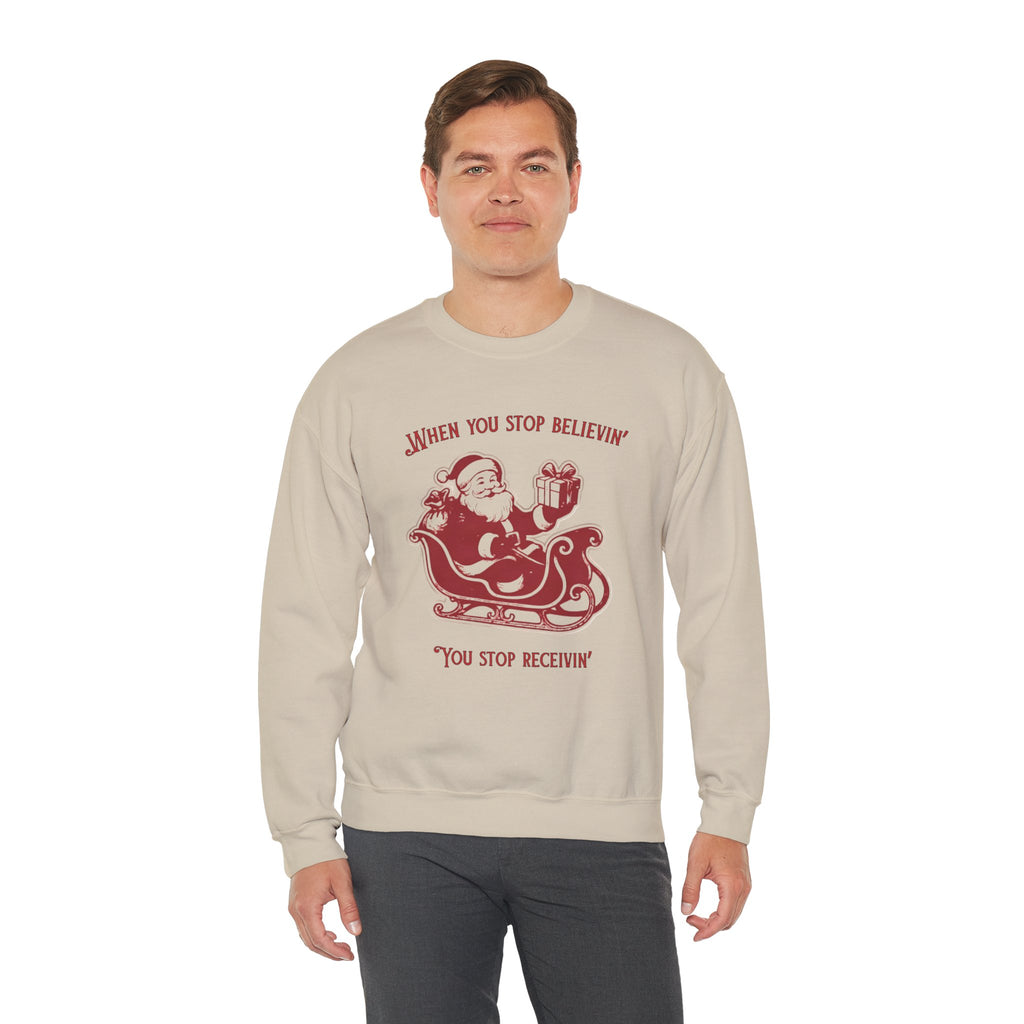 When You Stop Believin' You Stop Receivin''Christmas Sweatshirt – Vintage Santa  Crewneck