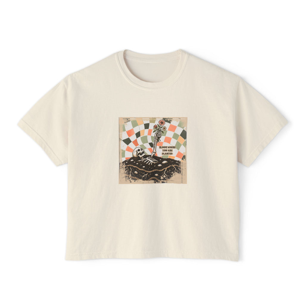 "Bloom where you are planted" Women's Boxy Tee