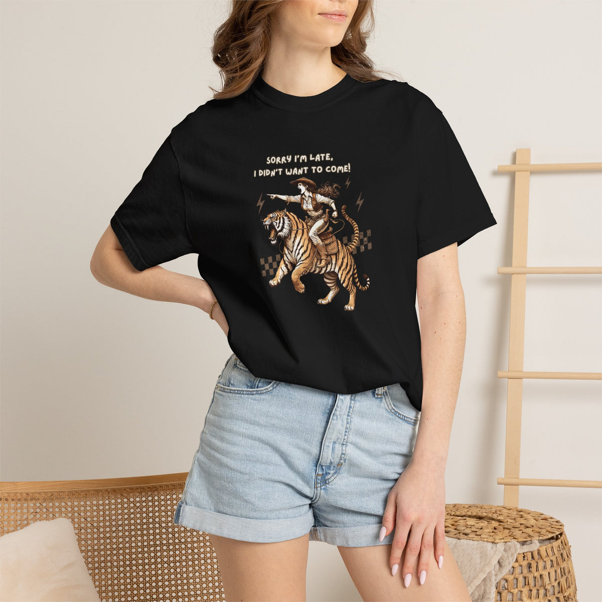“I'm sorry I'm late, I didn't want to come" Cowgirl and tiger Graphic Tee — Vintage Style T-Shirt