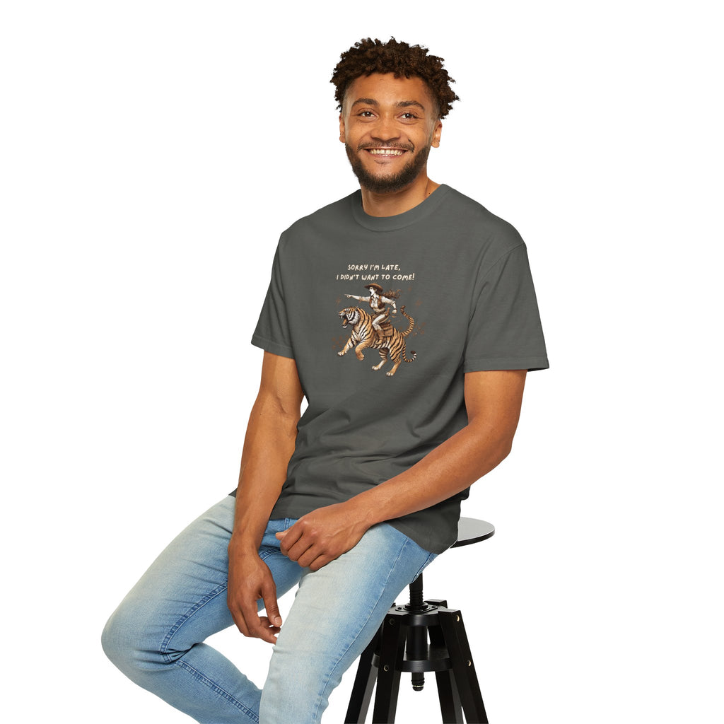 “I'm sorry I'm late, I didn't want to come" Cowgirl and tiger Graphic Tee — Vintage Style T-Shirt