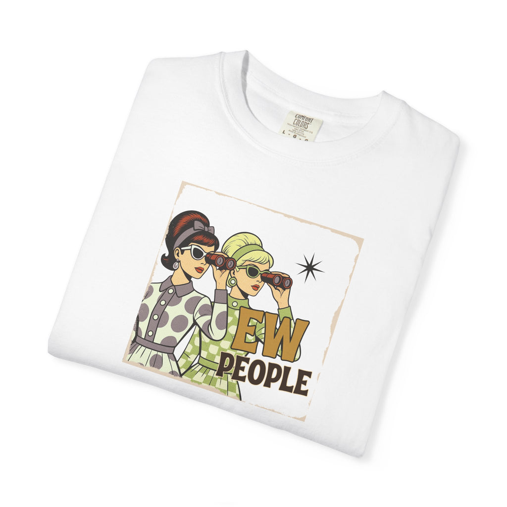 "Ew People" Retro Graphic T-Shirt