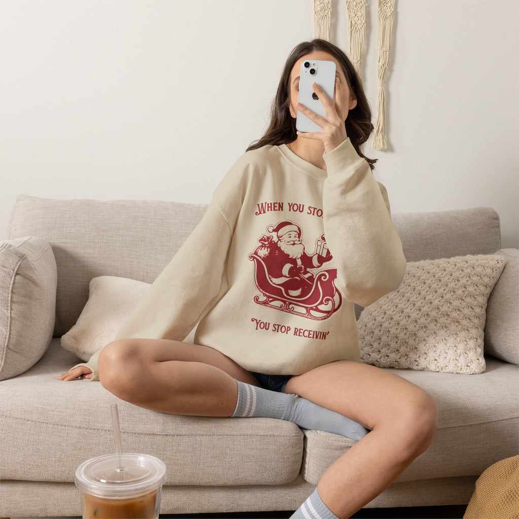When You Stop Believin' You Stop Receivin''Christmas Sweatshirt – Vintage Santa  Crewneck